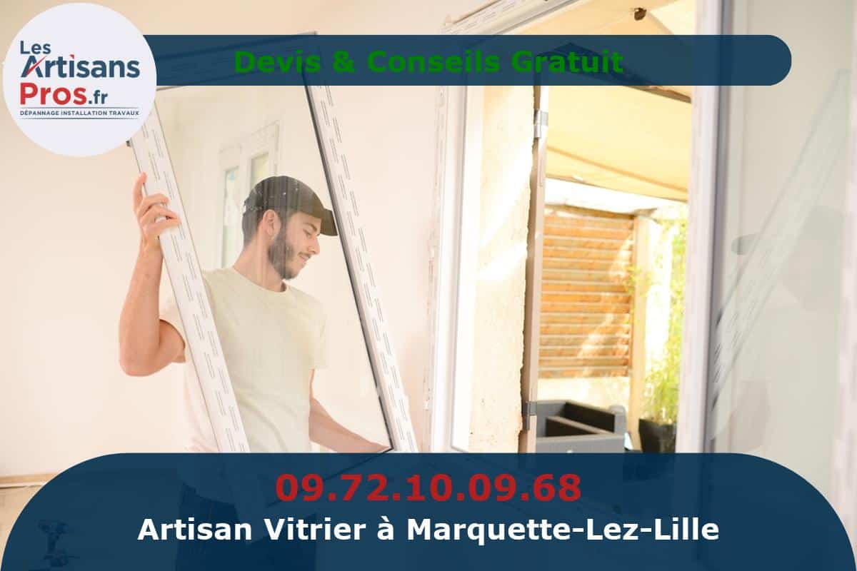 Vitrier à Marquette-Lez-Lille