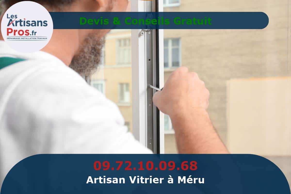 Vitrier à Méru