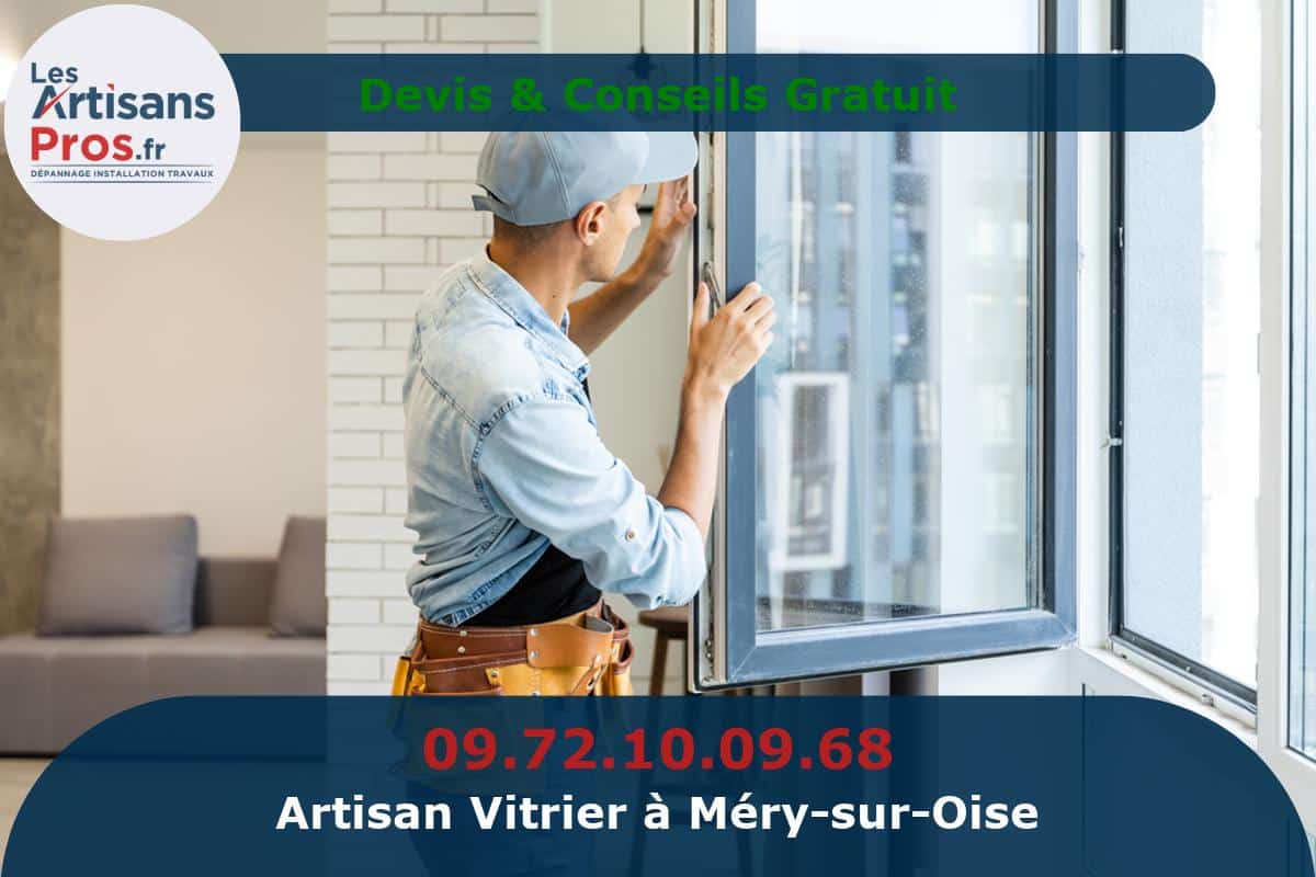 Vitrier à Méry-sur-Oise