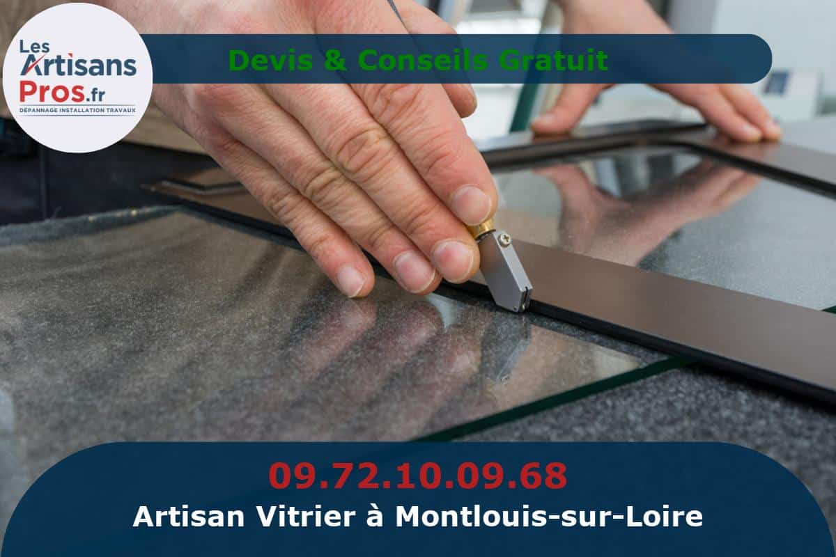 Vitrier à Montlouis-sur-Loire