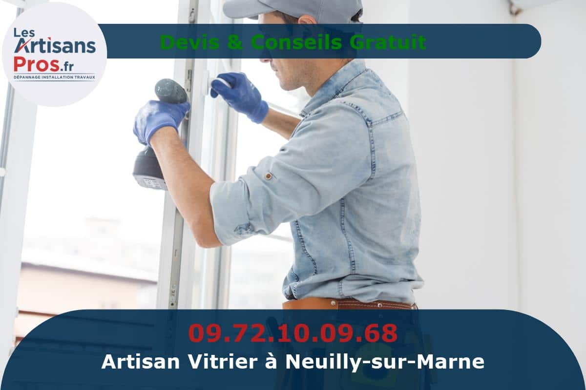 Vitrier à Neuilly-sur-Marne