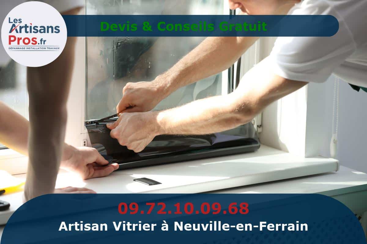 Vitrier à Neuville-en-Ferrain