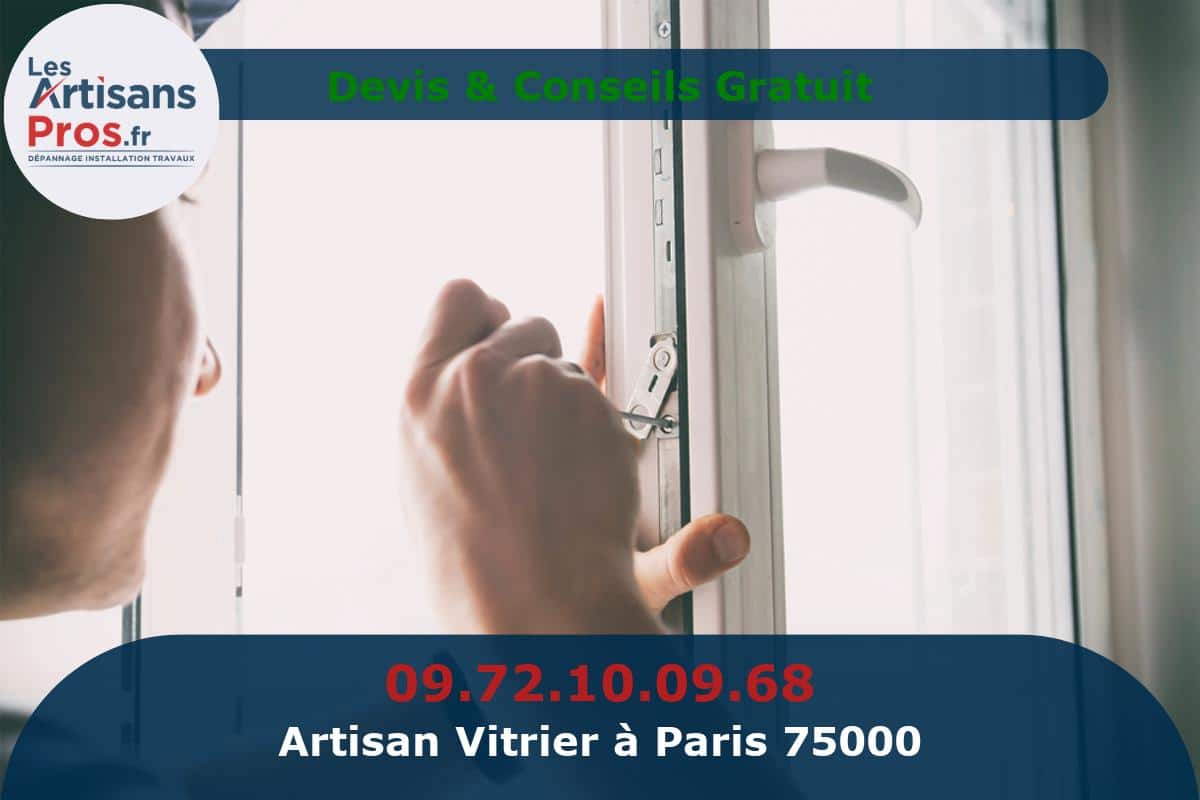 Dépannage Vitrier à Paris 75000