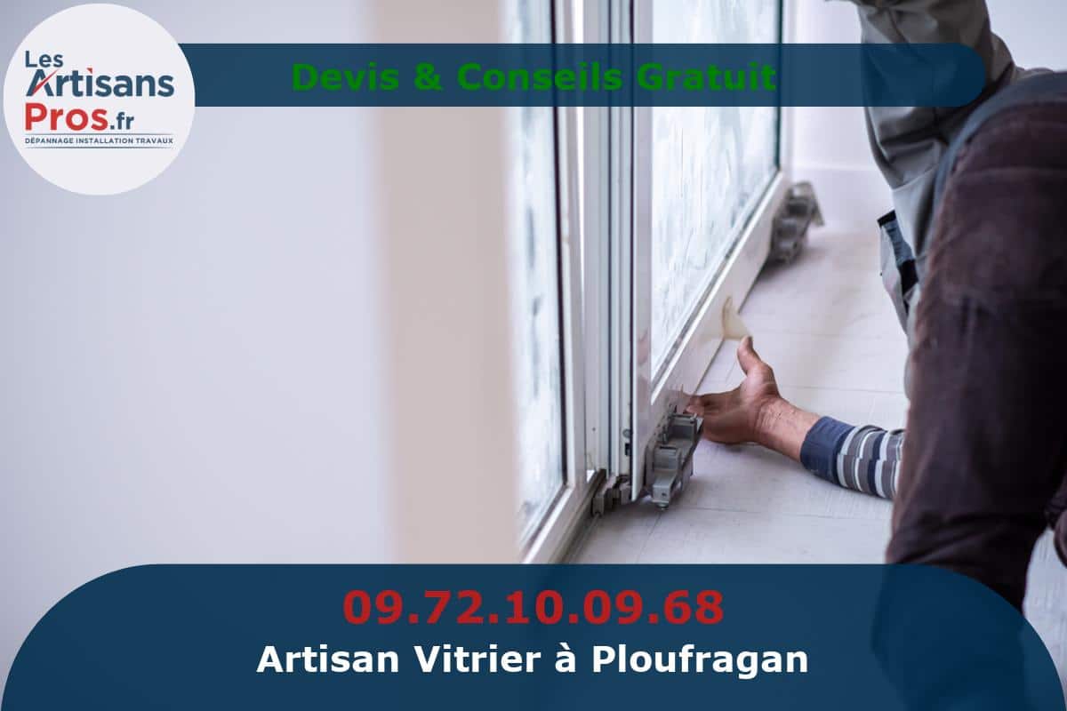 Vitrier à Ploufragan