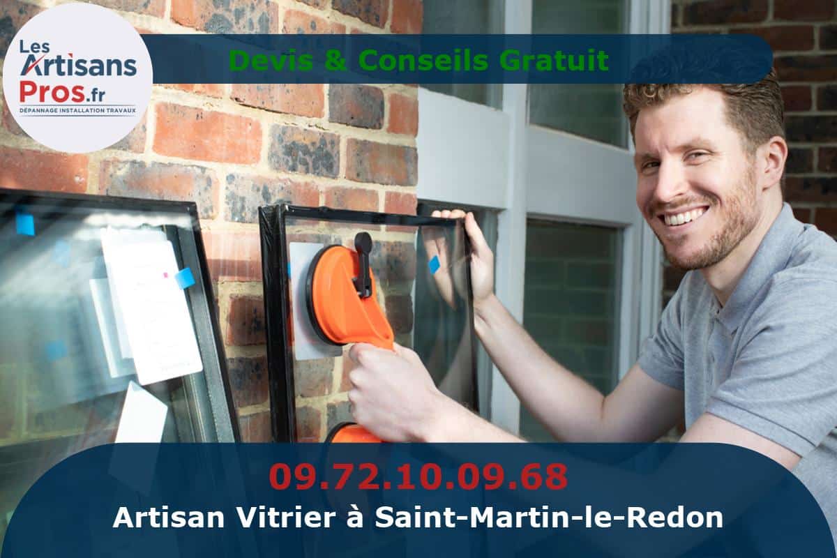 Vitrier à Saint-Martin-le-Redon