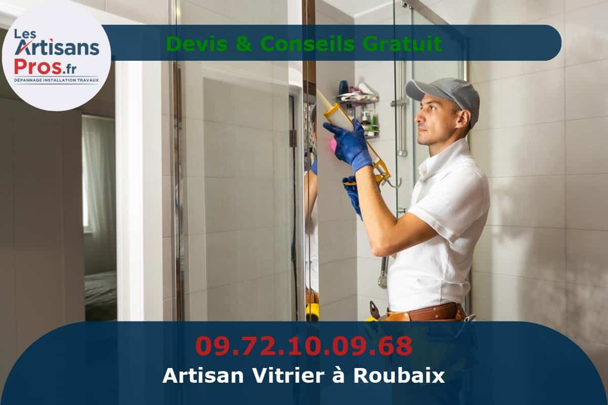 Vitrier à Roubaix