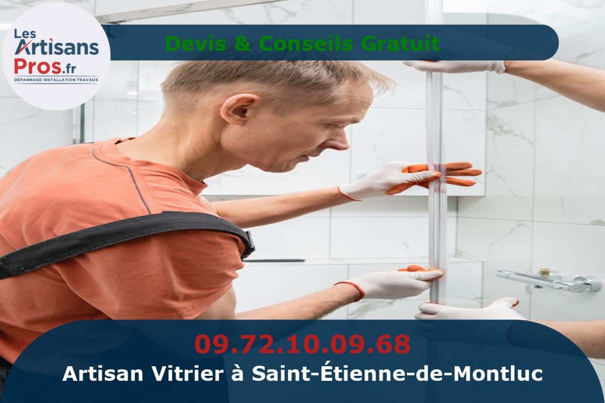 Vitrier à Saint-Étienne-de-Montluc