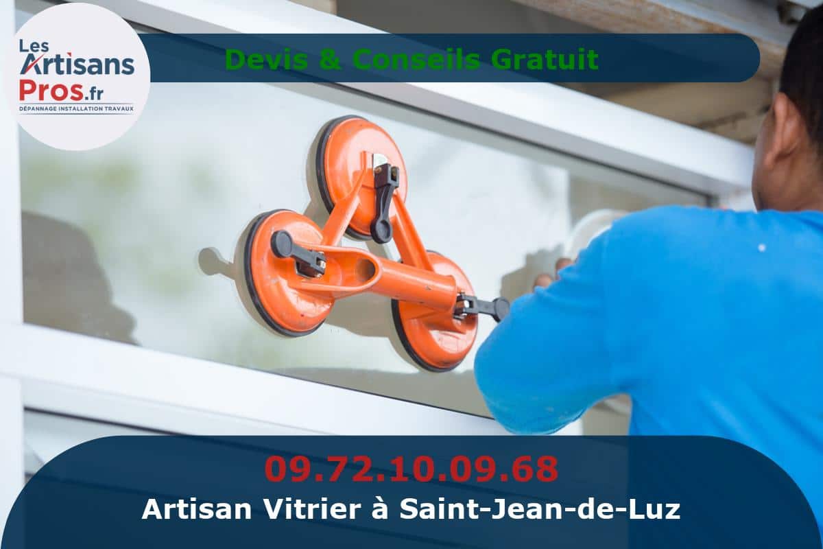 Vitrier à Saint-Jean-de-Luz