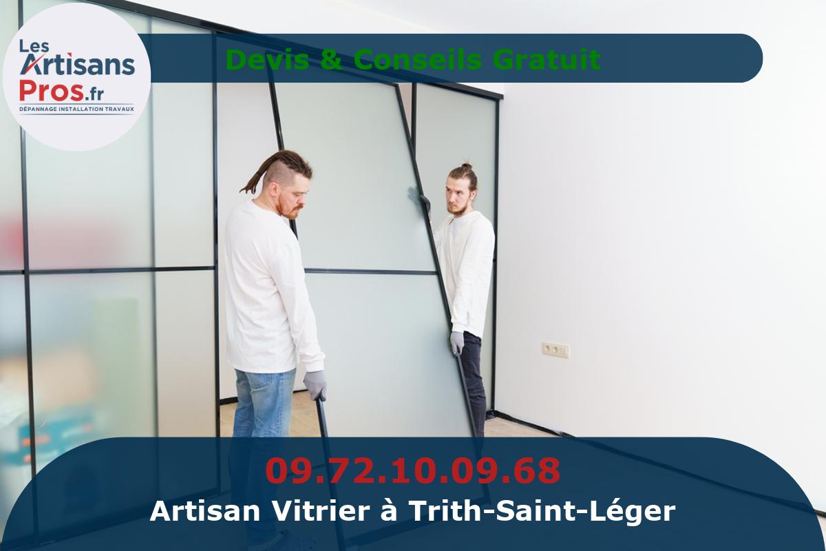 Vitrier à Trith-Saint-Léger