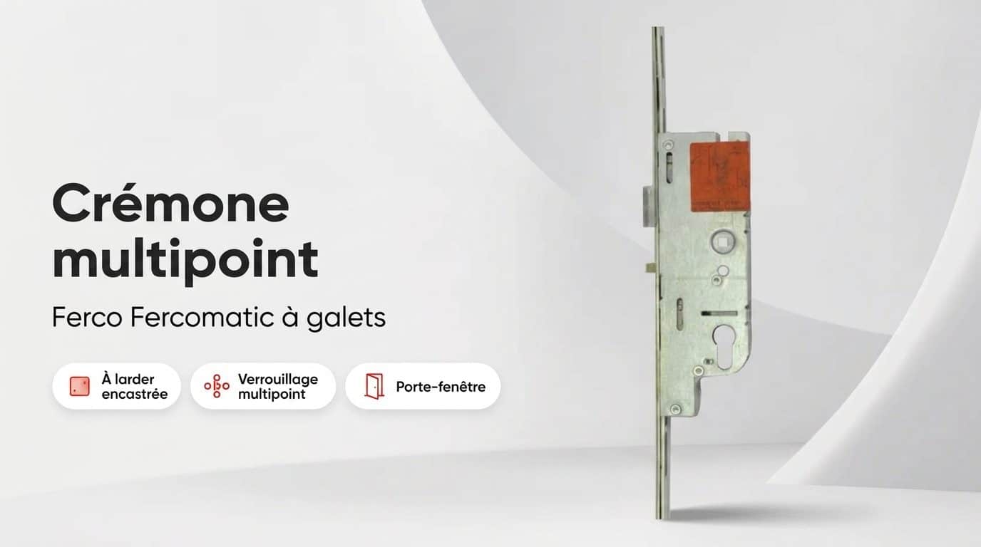 Crémone à larder Fercomatic Ferco multipoint à galets pour porte-fenêtre