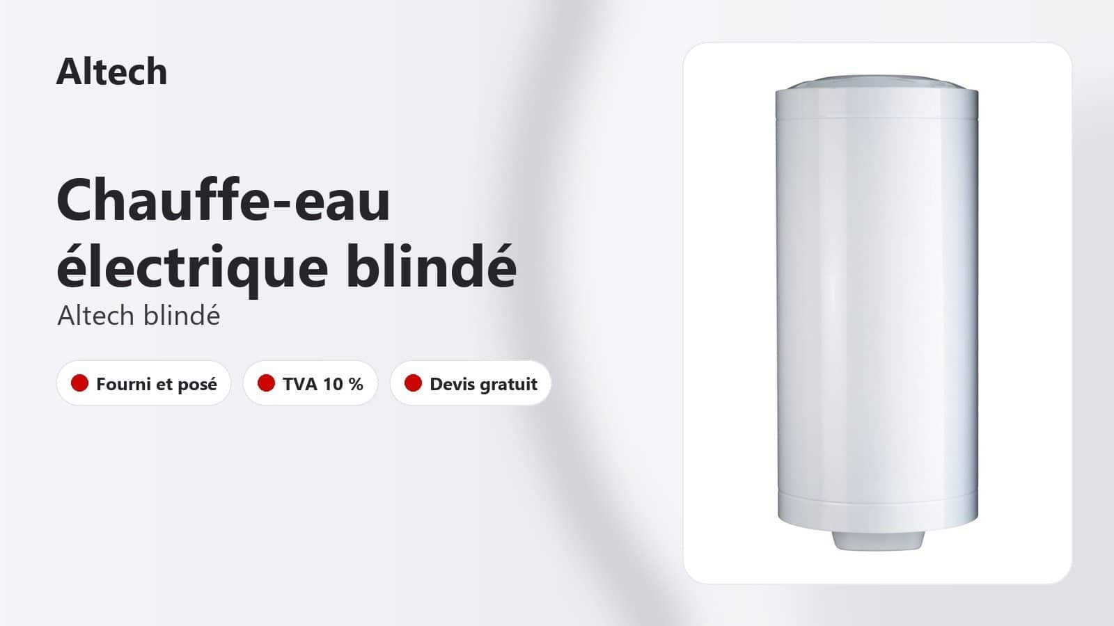 Gamme de chauffe-eau électriques Altech blindés de 100 à 300 L