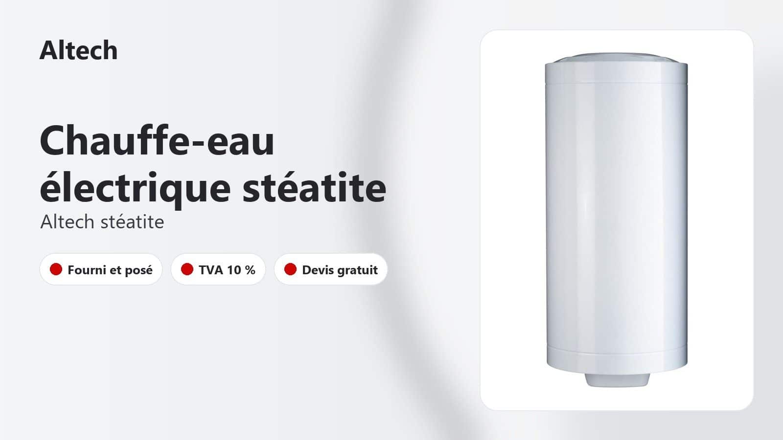 Gamme de chauffe-eau électriques Altech stéatite de 100 à 300 L