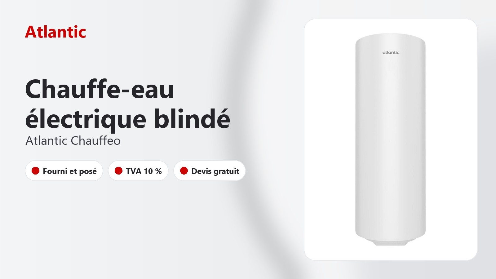 Gamme de chauffe-eau électriques Atlantic Chauffeo blindés