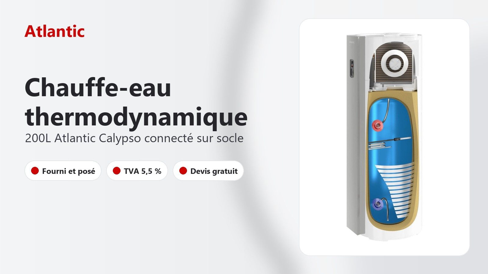 Chauffe-eau thermodynamique Atlantic Calypso connecté 200 L sur socle