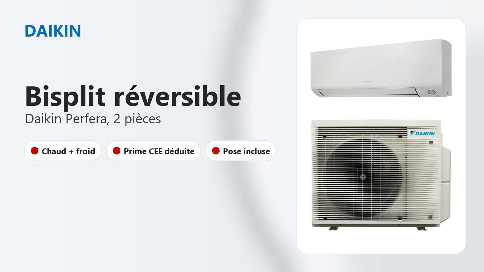 Bisplit réversible Daikin Perfera avec deux unités intérieures