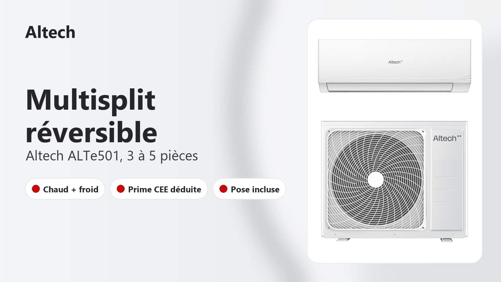 Multisplit réversible Altech ALTe501 pour trois à cinq pièces